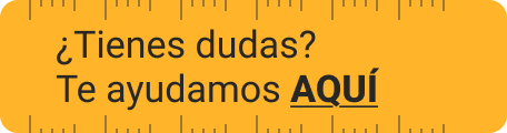 ¿Tienes dudas? Te ayudamos AQUÍ